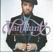 Van Hunt - On the Jungle Floor
