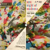 Van Lynn And His Orchestra - One Night Of Madness