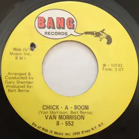Van Morrison - Chick-A-Boom / Ro Ro Rosey