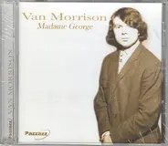Van Morrison - Madame George