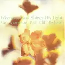 7inch Vinyl Single - Van Morrison With Cliff Richard - Whenever God Shines His Light