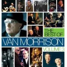 Van Morrison - The Best Of Volume 3