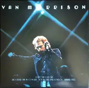 Van Morrison - ..It's Too Late To Stop Now...