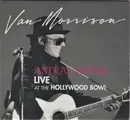 CD - Van Morrison - Astral Weeks Live At The Hollywood Bowl - Cardboard gatefold
