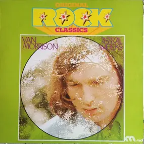 Van Morrison - Astral Weeks