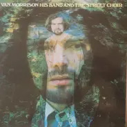 Van Morrison - His Band and the Street Choir