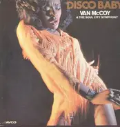 Van McCoy & The Soul City Symphony - Disco Baby