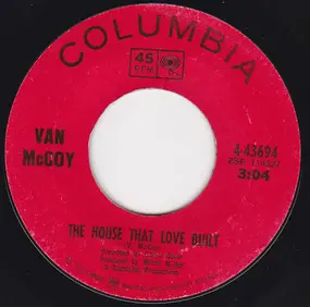 Van McCoy - The House That Love Built / I Will Wait For You