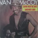 7inch Vinyl Single - Van McCoy - Change With The Times