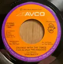 7inch Vinyl Single - Van McCoy - Change With The Times