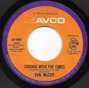 7inch Vinyl Single - Van McCoy - Change With The Times