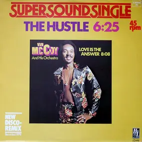 Van McCoy - The Hustle / Love Is The Answer