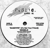 Afrika Islam - Basepipe (It's Not Your Friend)
