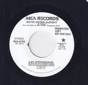 Van Stephenson - We're Doing Alright