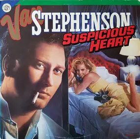 Van Stephenson - Suspicious Heart