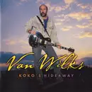 CD - Van Wilks - Koko's Hideaway