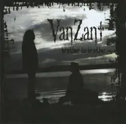Van Zant - Brother To Brother