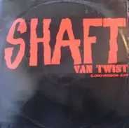 Van Twist - Shaft