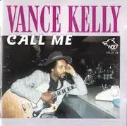 CD - Vance Kelly - Call Me