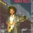 CD - Vance Kelly - Joyriding In The Subway