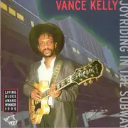 CD - Vance Kelly - Joyriding In The Subway