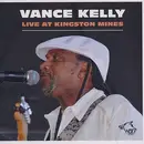 CD - Vance Kelly - Live At Kingston Mines