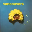 7inch Vinyl Single - Vancouvers - Gotta Shake It