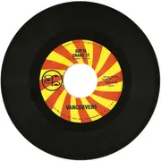 7inch Vinyl Single - Vancouvers - Gotta Shake It
