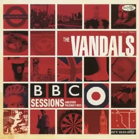 The Vandals - Bbc Sessions And..