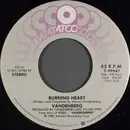 7inch Vinyl Single - Vandenberg - Burning Heart