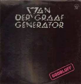 Van Der Graaf Generator - Godbluff