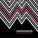 LP - vandermeer - Panique Automatique - Still sealed