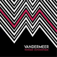 vandermeer - Panique Automatique