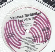 12inch Vinyl Single - Vanessa McMillian - Stay With Me