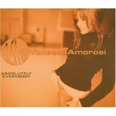 Vanessa Amorosi - Absolutely Everybody