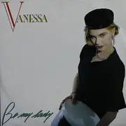 12inch Vinyl Single - Vanessa - Be My Lady