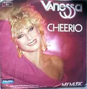 7inch Vinyl Single - Vanessa - Cheerio