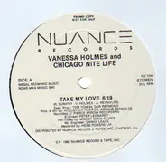 Vanessa Holmes - Take My Love