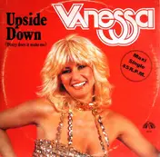 Vanessa - Upside Down (Dizzy Does It Make Me)