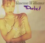 7inch Vinyl Single - Vanessa Williams - Darlin' I