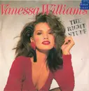7inch Vinyl Single - Vanessa Williams - The Right Stuff