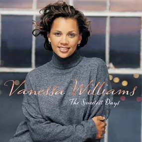 Vanessa Williams - The Sweetest Days