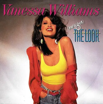 Vanessa Williams - (he's got) the look
