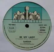 12inch Vinyl Single - Vanessa - Be My Lady