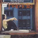 7'' - Vanessa Paradis - Be My Baby