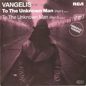 Vangelis - To The Unknown Man (Part I & Part II)