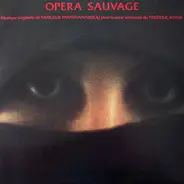 Vangelis Papathanassiou - Opera Sauvage