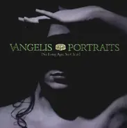 Vangelis - Portraits (So Long Ago, So Clear)
