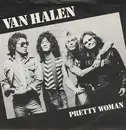 7'' - Van Halen - Pretty Woman