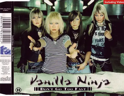 Vanilla Ninja - Don't Go Too Fast
